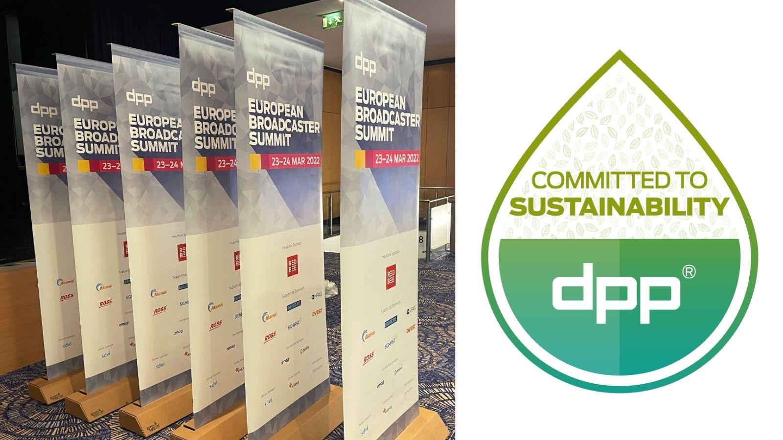 DPP's sustainable banners at the European Broadcaster Summit